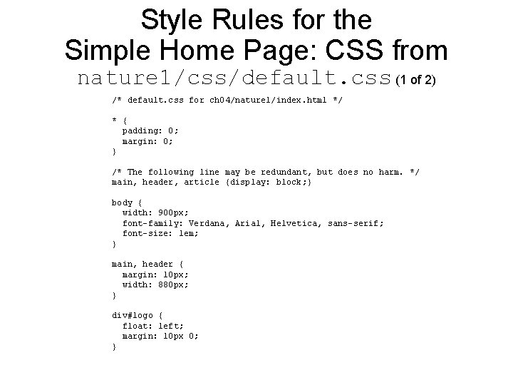Style Rules for the Simple Home Page: CSS from nature 1/css/default. css (1 of Style Rules for the Simple Home Page: CSS from nature 1/css/default. css (1 of