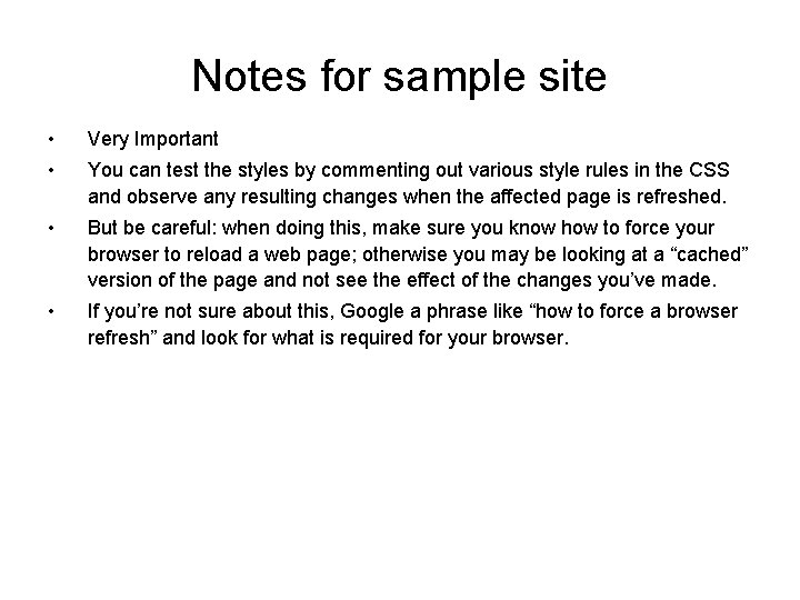 Notes for sample site • Very Important • You can test the styles by Notes for sample site • Very Important • You can test the styles by