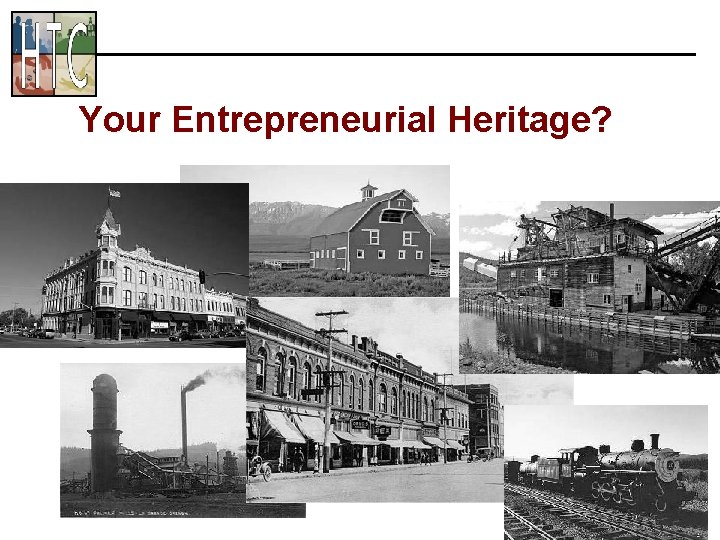 Your Entrepreneurial Heritage? 