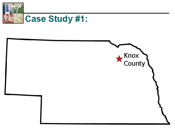 Case Study #1: Knox County 