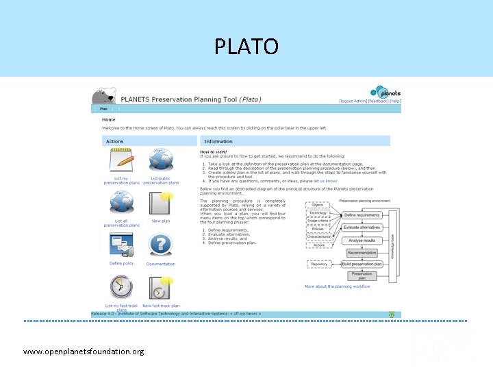 PLATO www. openplanetsfoundation. org PLATO www. openplanetsfoundation. org