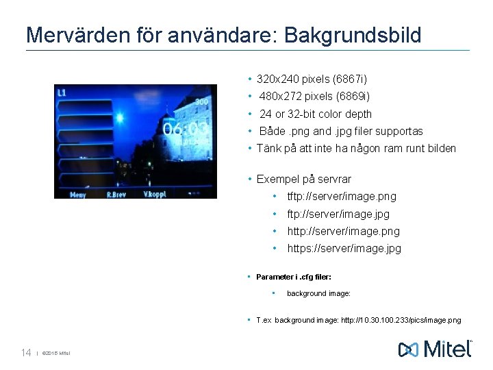 Mervärden för användare: Bakgrundsbild • 320 x 240 pixels (6867 i) • 480 x