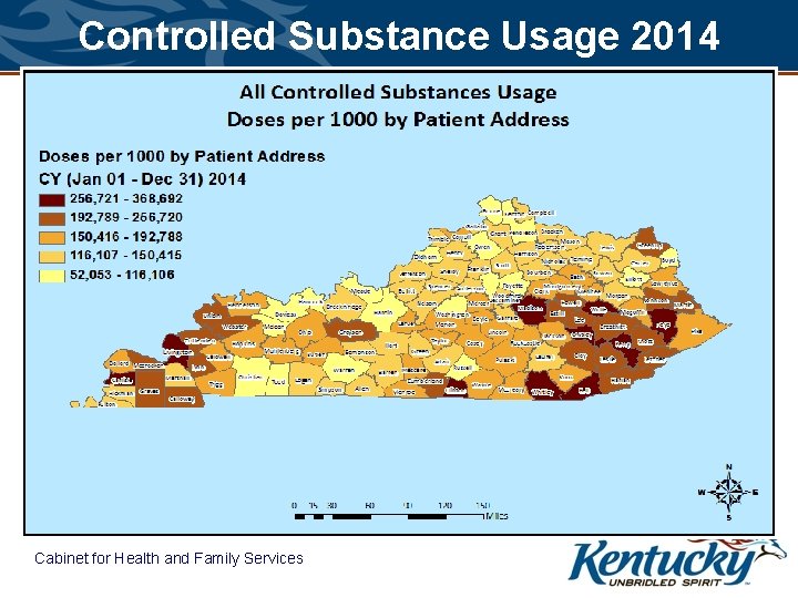 Controlled Substance Usage 2014 Cabinet for Health and Family Services 
