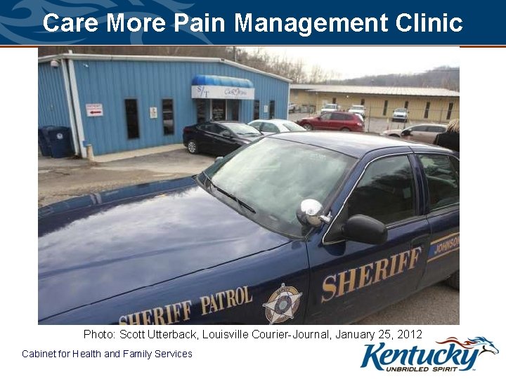 Care More Pain Management Clinic Photo: Scott Utterback, Louisville Courier-Journal, January 25, 2012 Cabinet