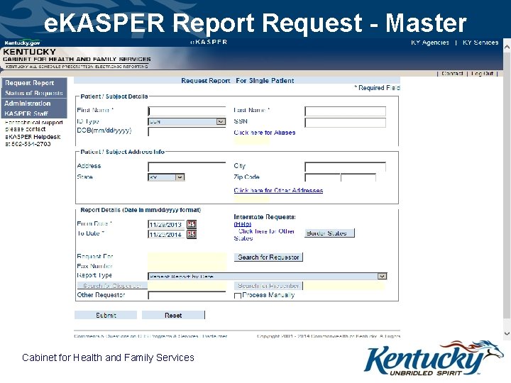 e. KASPER Report Request - Master Cabinet for Health and Family Services 