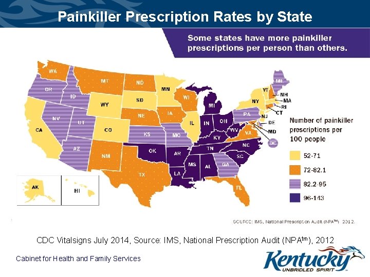 Painkiller Prescription Rates by State CDC Vitalsigns July 2014, Source: IMS, National Prescription Audit