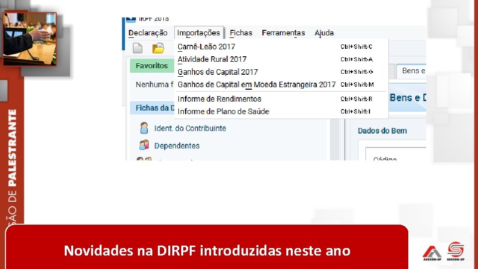 Novidades na DIRPF introduzidas neste ano 