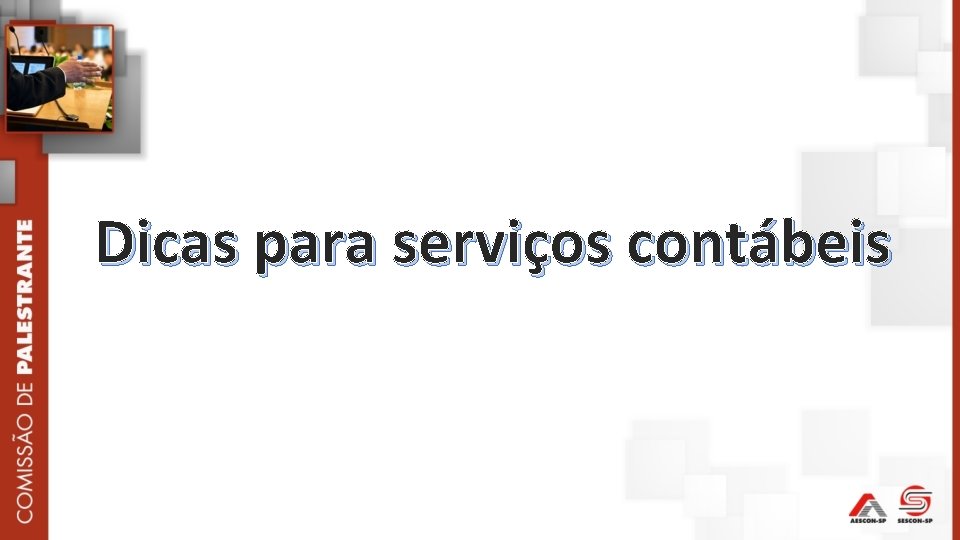 Dicas para serviços contábeis 