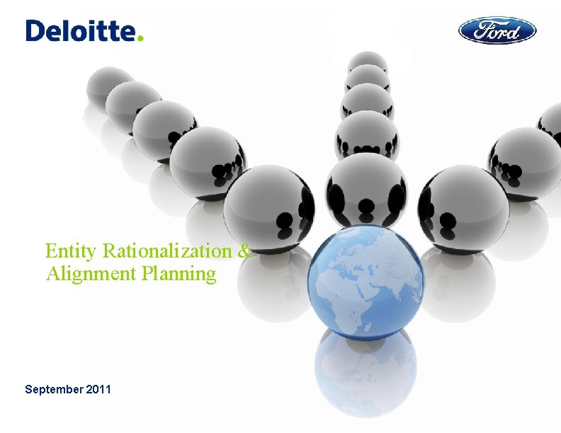 Entity Rationalization & Alignment Planning September 2011 