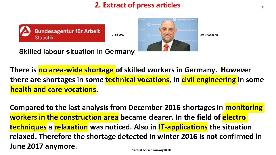 2. Extract of press articles 11 Detlef Scheele June 2017 Skilled labour situation in