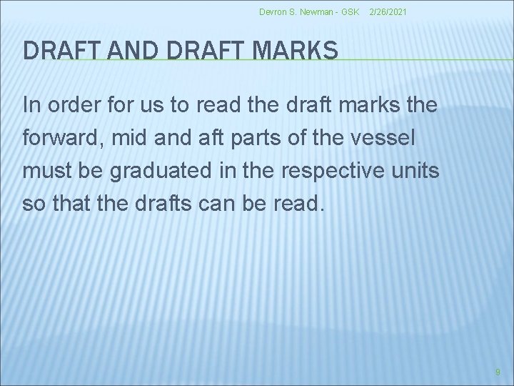 Devron S. Newman - GSK 2/26/2021 DRAFT AND DRAFT MARKS In order for us