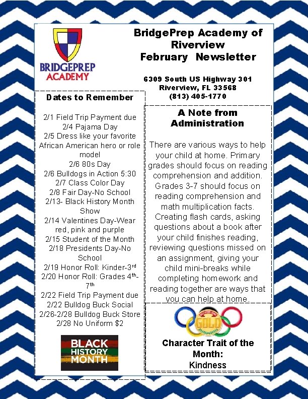 Bridge. Prep Academy of Riverview February Newsletter Dates to Remember 2/1 Field Trip Payment