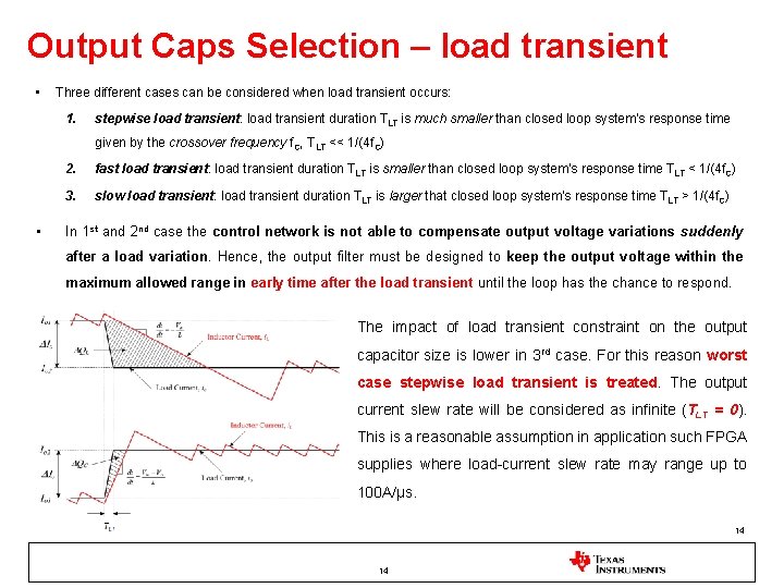 Output Caps Selection – load transient • Three different cases can be considered when Output Caps Selection – load transient • Three different cases can be considered when