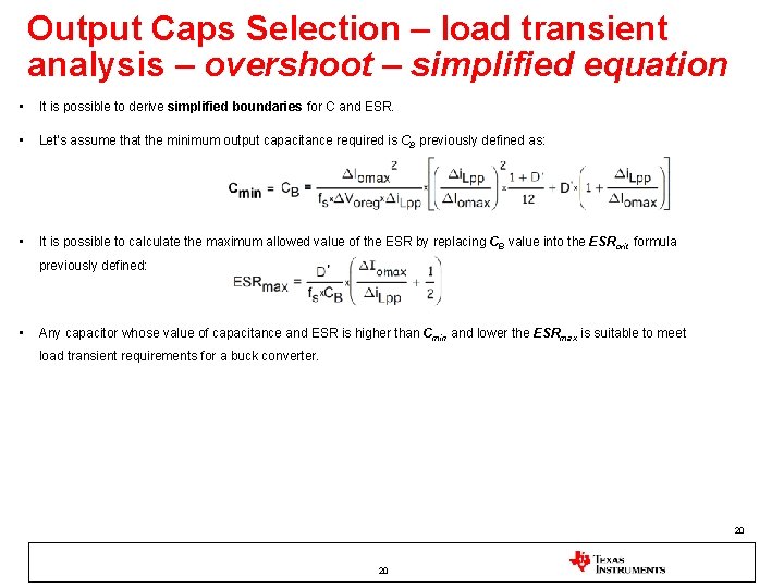 Output Caps Selection – load transient analysis – overshoot – simplified equation • It Output Caps Selection – load transient analysis – overshoot – simplified equation • It