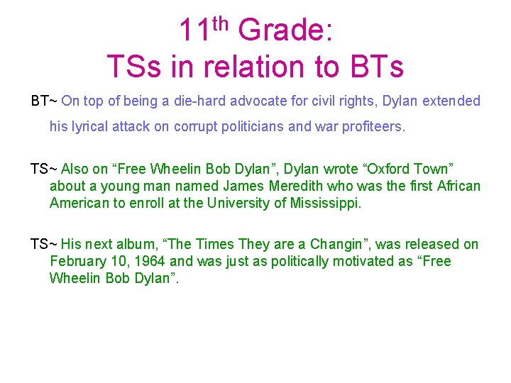 th 11 Grade: TSs in relation to BTs BT~ On top of being a th 11 Grade: TSs in relation to BTs BT~ On top of being a