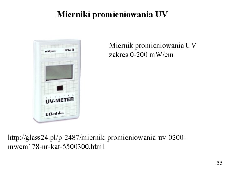 Mierniki promieniowania UV Miernik promieniowania UV zakres 0 -200 m. W/cm http: //glass 24.