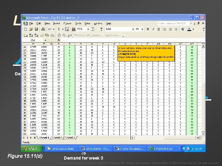 Lead Time Distributions t = 15 t = 26 + 75 Demand for week