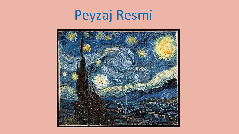  Peyzaj Resmi 