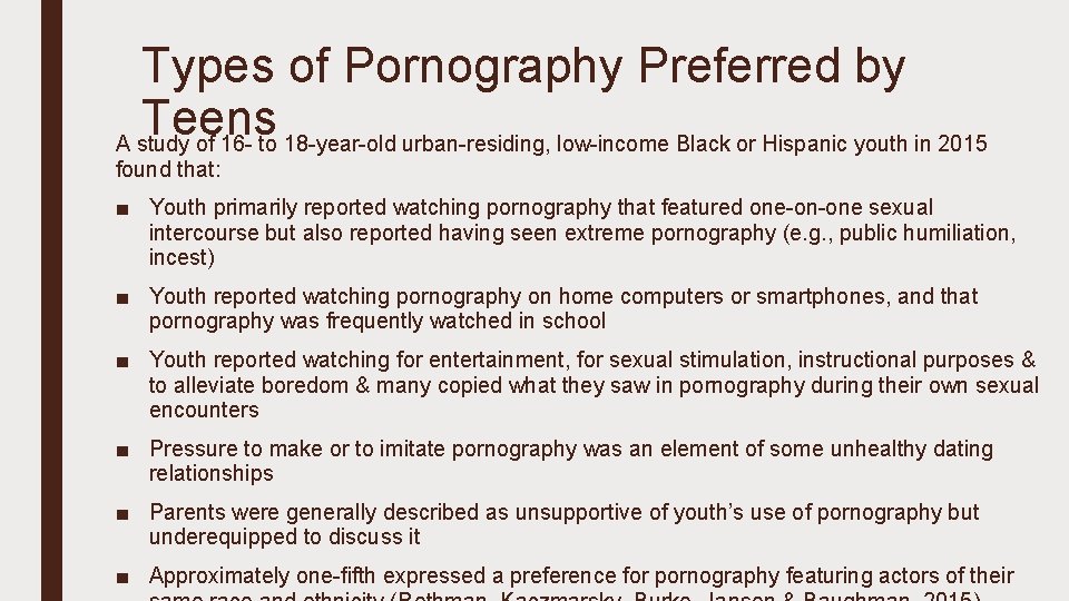 Types of Pornography Preferred by Teens A study of 16 to 18 year old