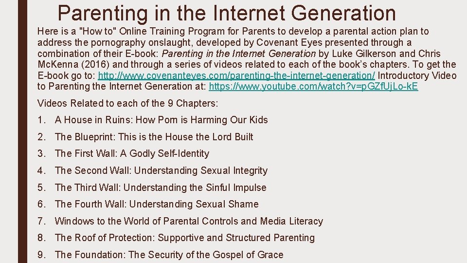 Parenting in the Internet Generation Here is a "How to" Online Training Program for