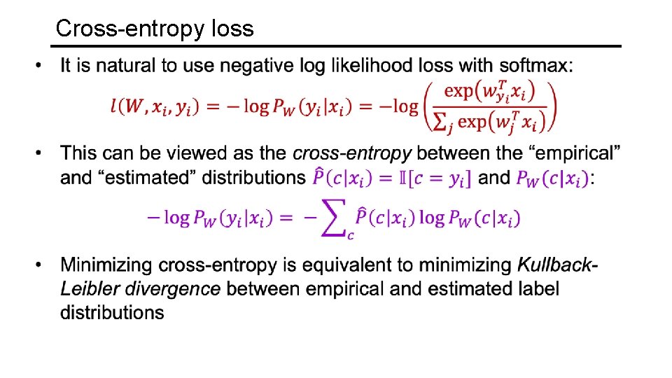 Cross-entropy loss 
