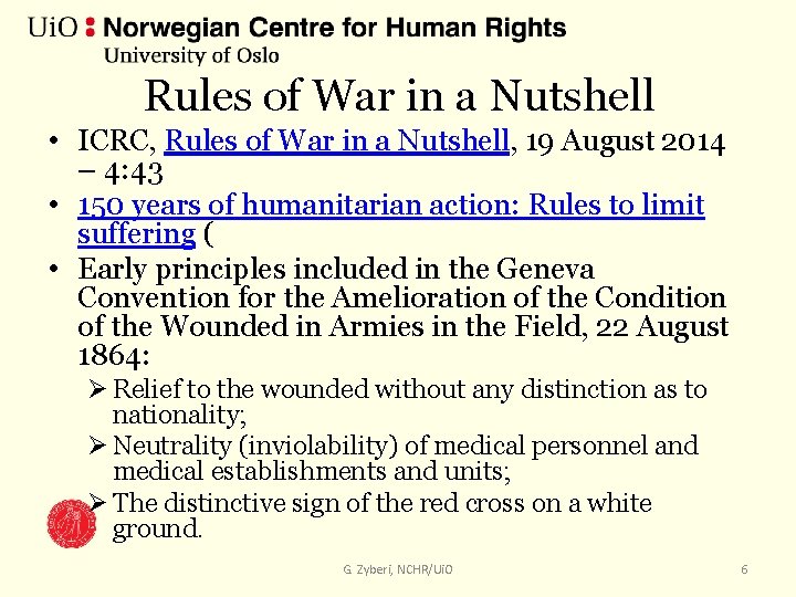 Rules of War in a Nutshell • ICRC, Rules of War in a Nutshell,