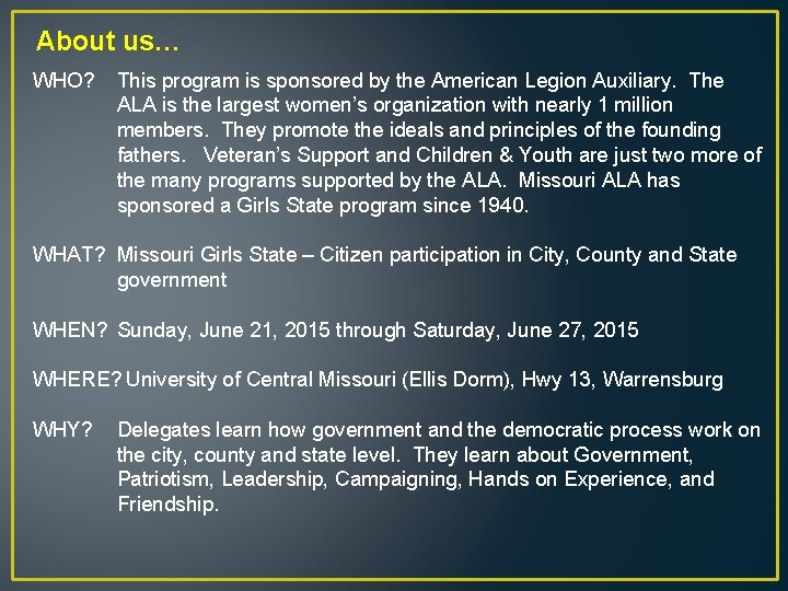 About us… WHO? This program is sponsored by the American Legion Auxiliary. The ALA