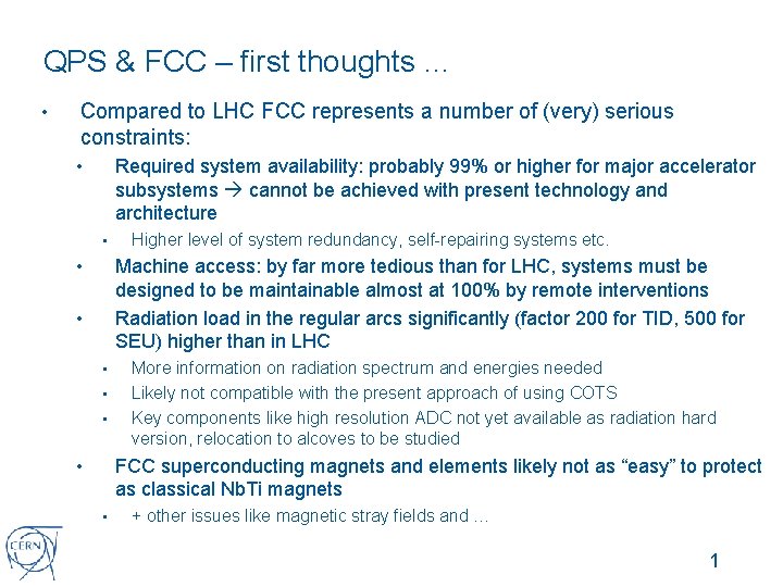 QPS & FCC – first thoughts … • Compared to LHC FCC represents a