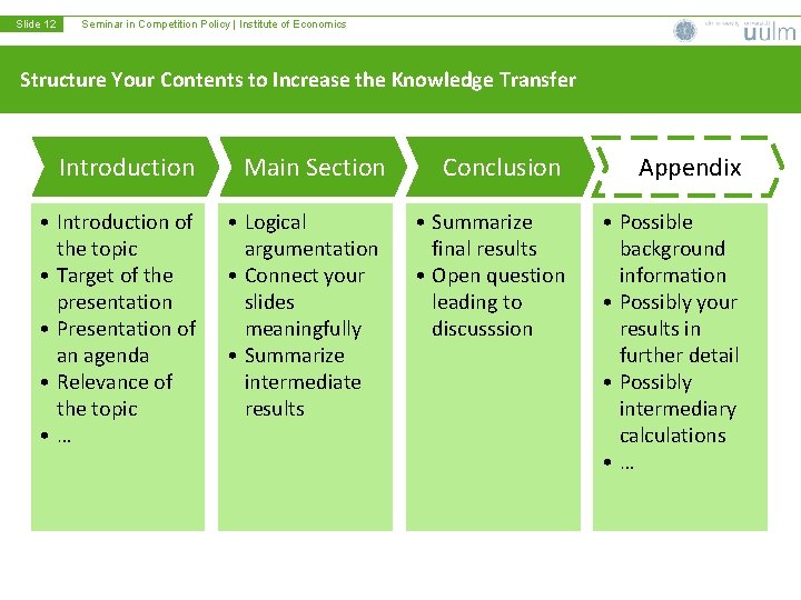 Slide 12 Seminar in Competition Policy | Institute of Economics Structure Your Contents to