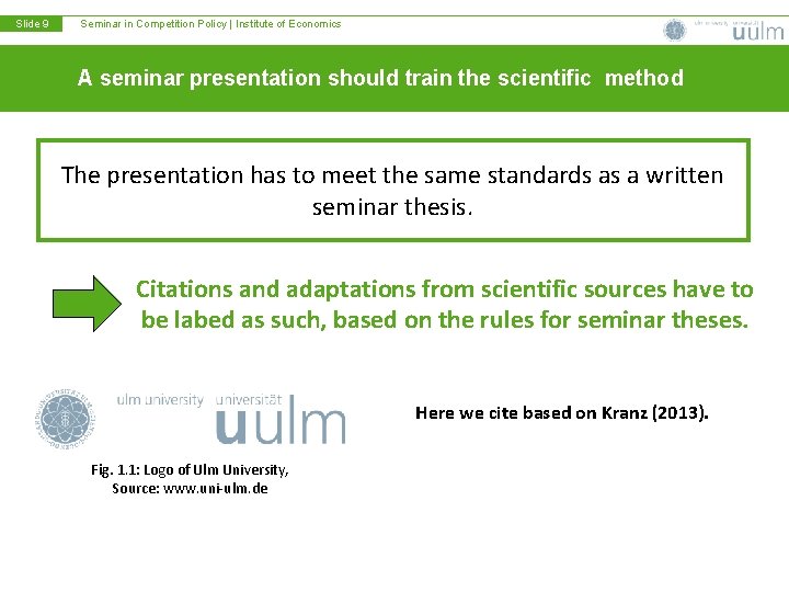 Slide 9 Seminar in Competition Policy | Institute of Economics A seminar presentation should