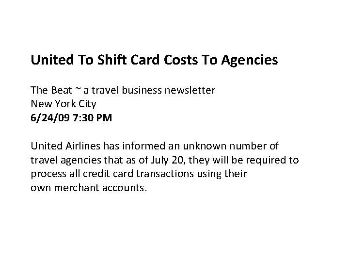 United To Shift Card Costs To Agencies The Beat ~ a travel business newsletter