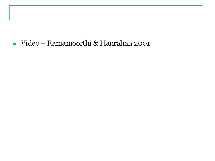 n Video – Ramamoorthi & Hanrahan 2001 