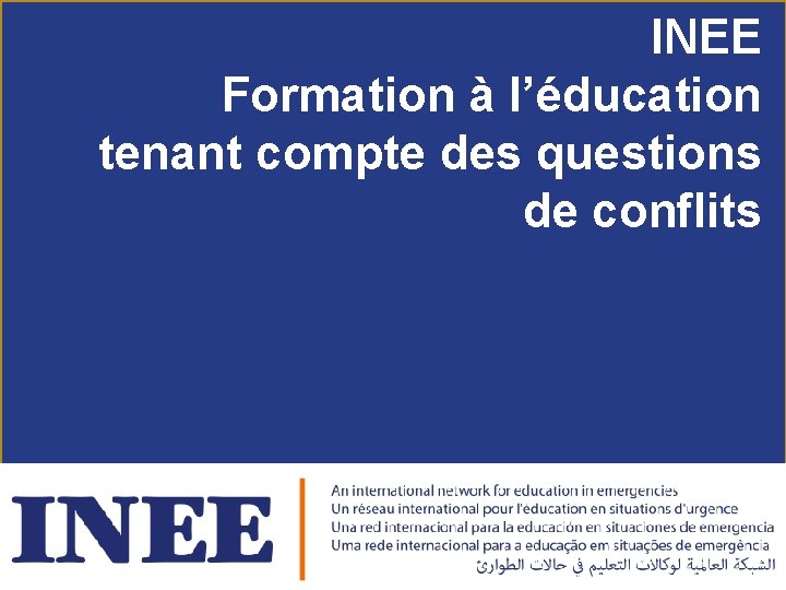 INEE Formation à l’éducation tenant compte des questions de conflits 