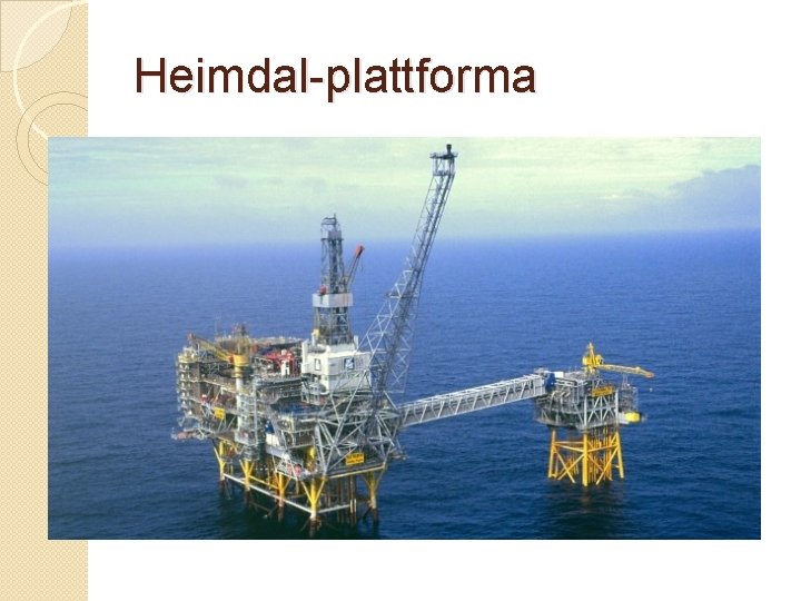 Heimdal-plattforma 