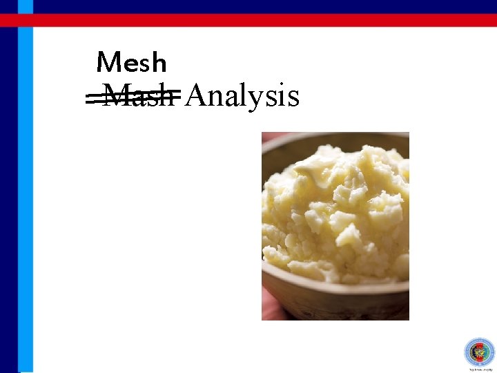 Mesh Mash Analysis 