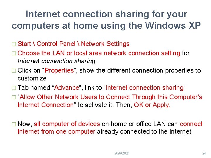 Internet connection sharing for your computers at home using the Windows XP � Start