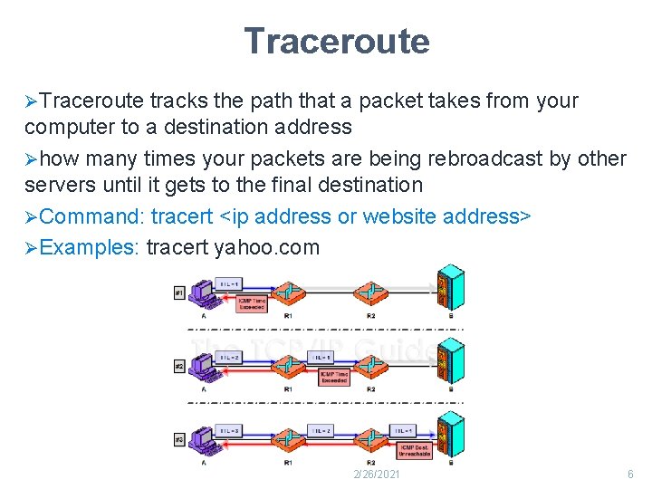 Traceroute ØTraceroute tracks the path that a packet takes from your computer to a