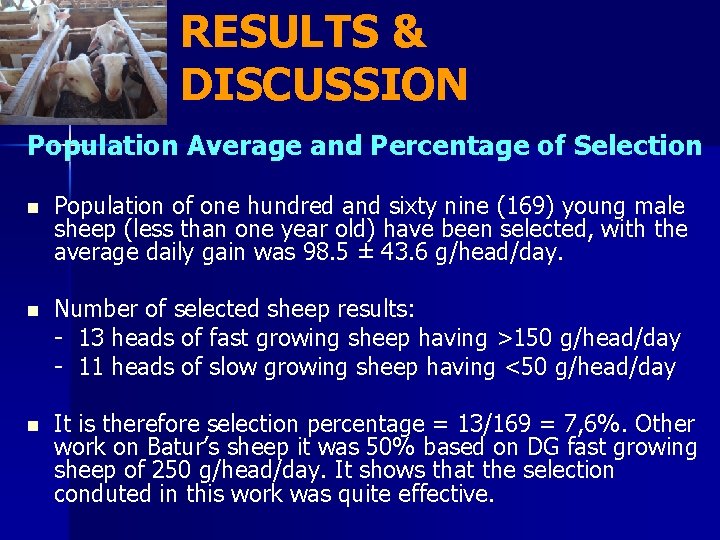 RESULTS & DISCUSSION Population Average and Percentage of Selection n Population of one hundred
