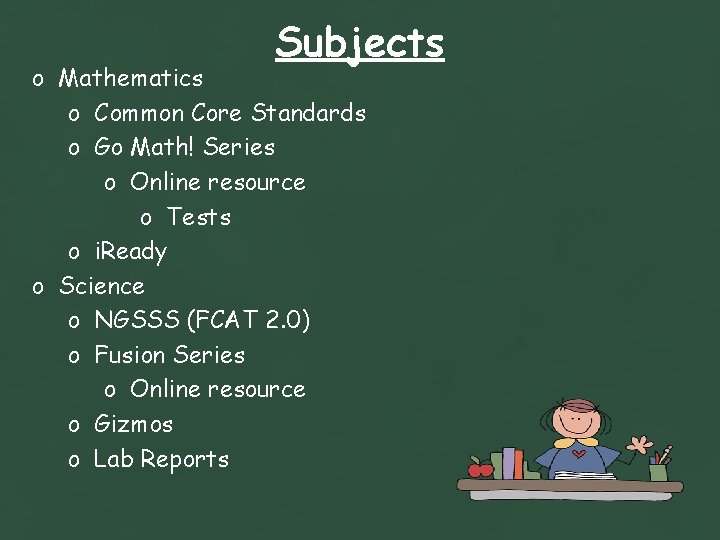 Subjects o Mathematics o Common Core Standards o Go Math! Series o Online resource