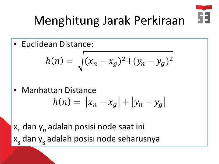 Menghitung Jarak Perkiraan • 