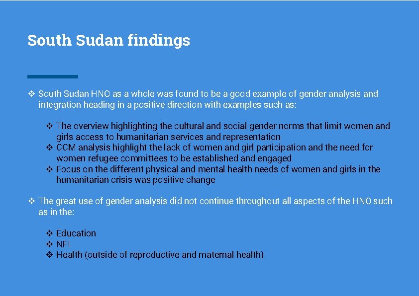 South Sudan findings v South Sudan HNO as a whole was found to be