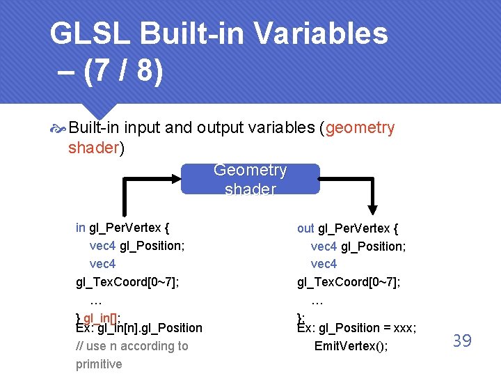 GLSL Built-in Variables – (7 / 8) Built-in input and output variables (geometry shader)