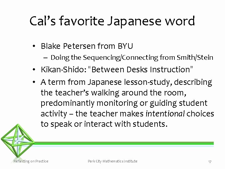 Cal’s favorite Japanese word • Blake Petersen from BYU – Doing the Sequencing/Connecting from