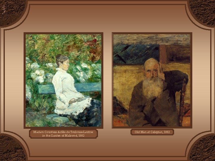 Madam Countess Adèle de Toulouse-Lautrec in the Garden of Malromé, 1882 Old Man at Madam Countess Adèle de Toulouse-Lautrec in the Garden of Malromé, 1882 Old Man at