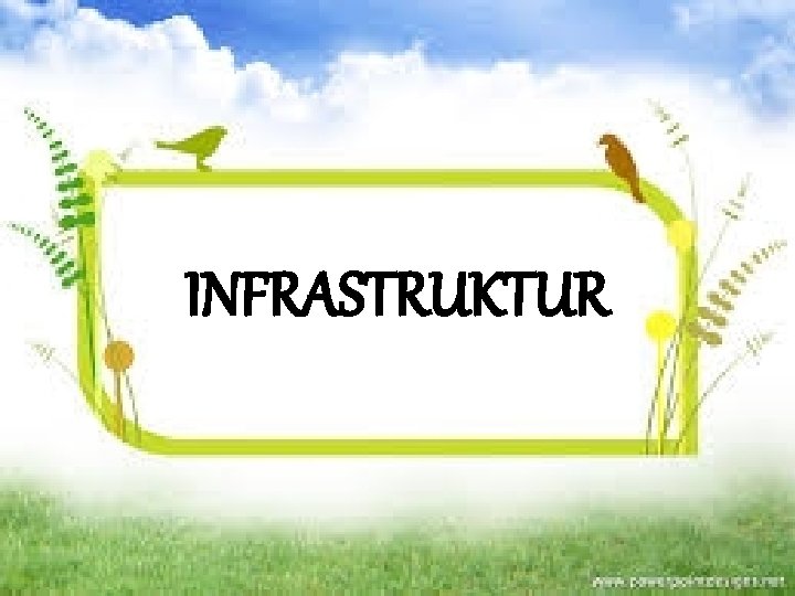 INFRASTRUKTUR 