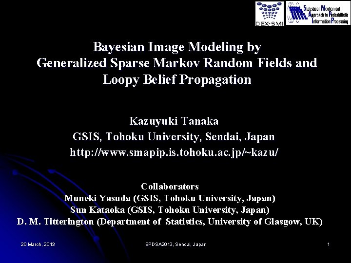 Bayesian Image Modeling by Generalized Sparse Markov Random Fields and Loopy Belief Propagation Kazuyuki