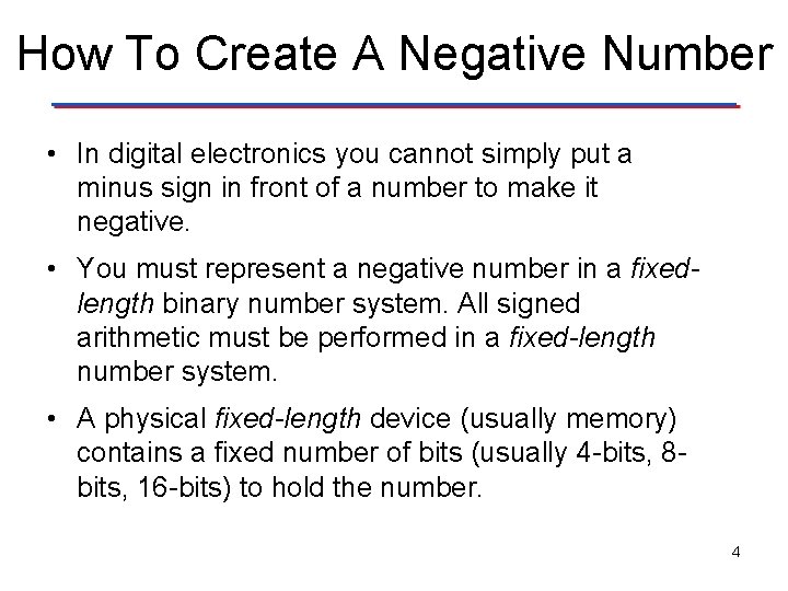 How To Create A Negative Number • In digital electronics you cannot simply put