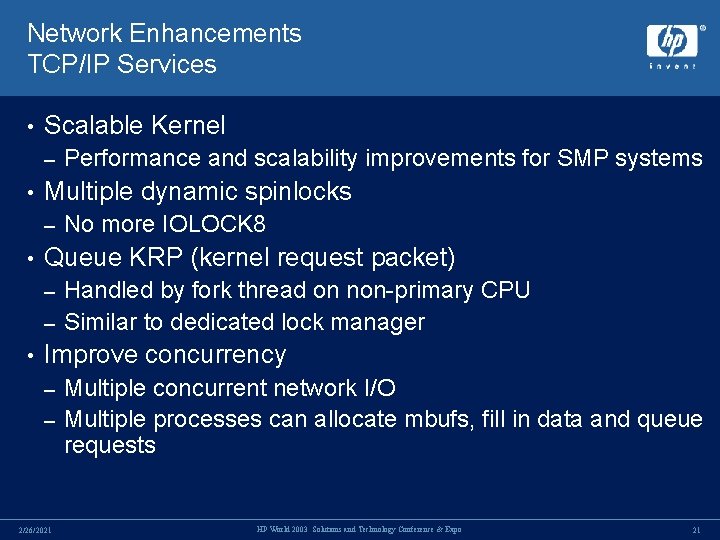 Network Enhancements TCP/IP Services • Scalable Kernel – • Multiple dynamic spinlocks – • Network Enhancements TCP/IP Services • Scalable Kernel – • Multiple dynamic spinlocks – •