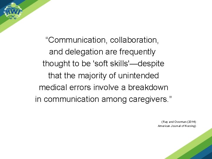 “Communication, collaboration, and delegation are frequently thought to be 'soft skills'—despite that the majority “Communication, collaboration, and delegation are frequently thought to be 'soft skills'—despite that the majority