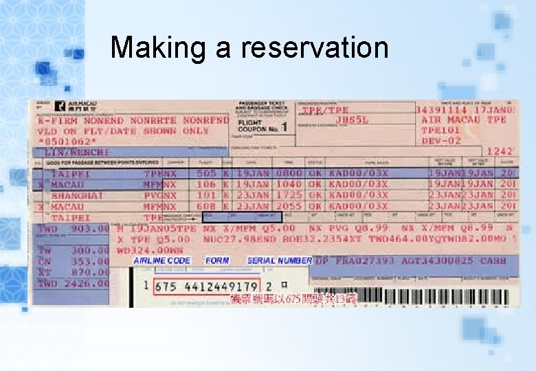 Making a reservation 